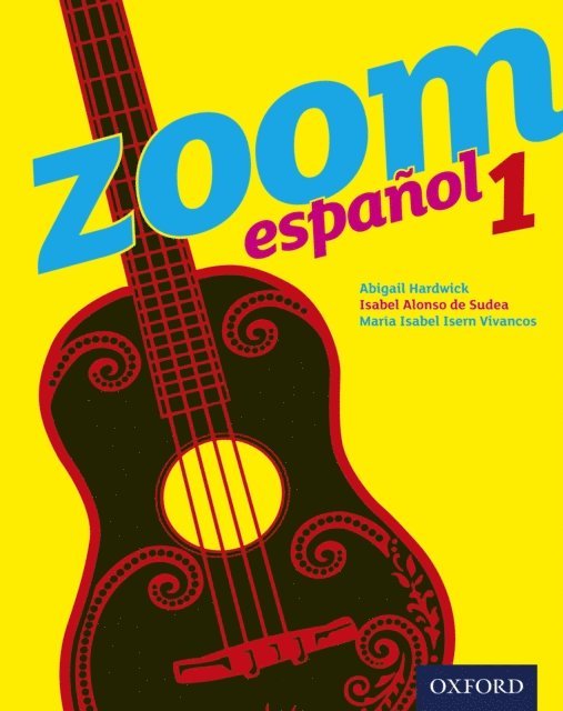 Abigail Hardwick, Maria Isabel Isern Vivancos, Isabel Alonso de Sudea - Zoom Espanol 1, E-bok