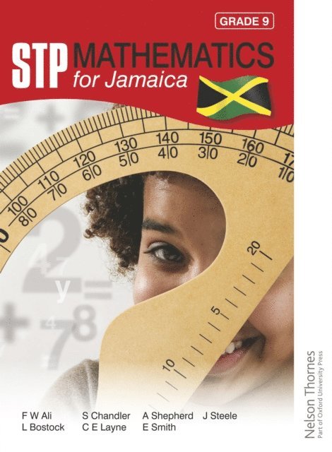 J Steele, Ewart Smith, Sue Chandler - STP Mathematics for Jamaica Grade 9, E-bok