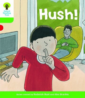 Roderick Hunt, Paul Shipton - Oxford Reading Tree Biff, Chip and Kipper Stories Decode and Develop: Level 2: Hush!, Häftad