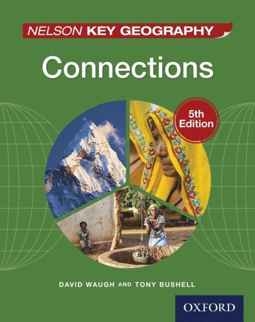 Tony Bushell, David Waugh - Nelson Key Geography Connections, E-bok