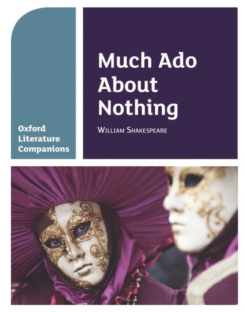 Peter Buckroyd, Annie Fox - Oxford Literature Companions: Much Ado About Nothing, E-bok