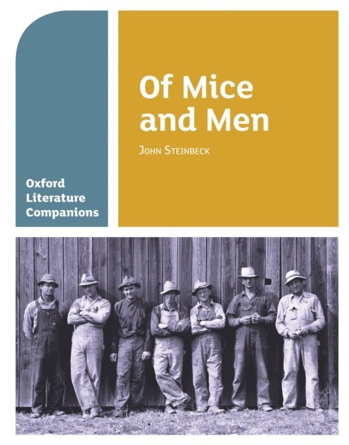 Peter Buckroyd, Carmel Waldron - Oxford Literature Companions: Of Mice and Men, E-bok