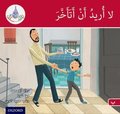 Arabic Club Readers: Red B: I don't want to be late