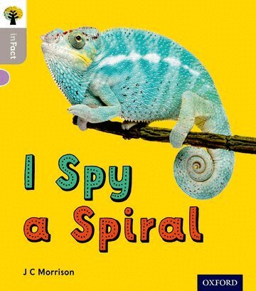 J C Morrison - Oxford Reading Tree inFact: Oxford Level 1: I Spy a Spiral, Häftad
