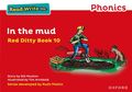 Read Write Inc. Phonics: In the Mud (Red Ditty Book 10)