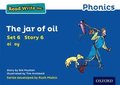Read Write Inc. Phonics: Blue Set 6 Storybook 6 The Jar of Oil