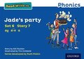 Read Write Inc. Phonics: Blue Set 6 Storybook 7 Jade's Party