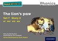 Read Write Inc. Phonics: Grey Set 7 Storybook 2 The Lion's Paw