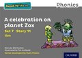 Read Write Inc. Phonics: Grey Set 7 Storybook 11 A Celebration on Planet Zox