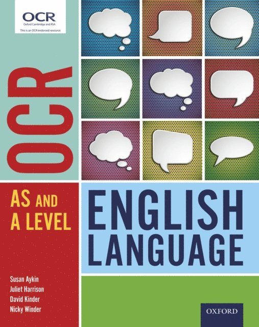 Nicky Winder, David Kinder, Juliet Harrison, Susan Aykin - OCR AS and A Level English Language, E-bok
