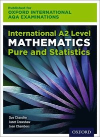 OxfordAQA International A2 Mathematics Pure and Statistics (9660)