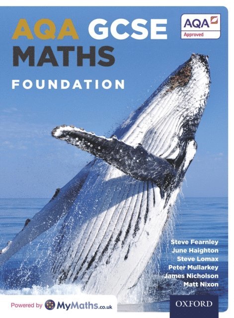 Matthew Nixon, James Nicholson, Peter Mullarkey, Steven Lomax, June Haighton, Stephen Fearnley - AQA GCSE Maths: Foundation, E-bok