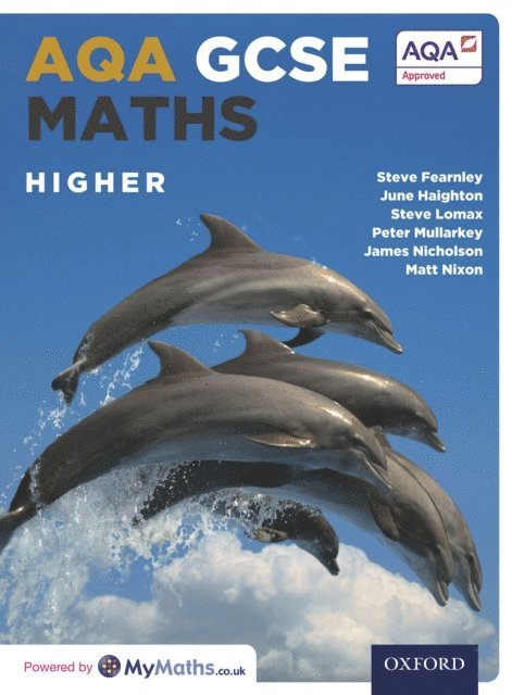 Matthew Nixon, James Nicholson, Peter Mullarkey, Steven Lomax, June Haighton, Stephen Fearnley - AQA GCSE Maths: Higher, E-bok