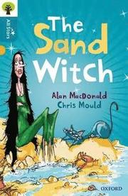Oxford Reading Tree All Stars: Oxford Level 9 The Sand Witch