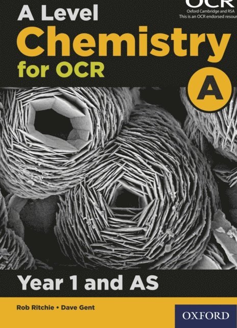 Dave Gent, Rob Ritchie - Level Chemistry for OCR A: Year 1 and AS, E-bok