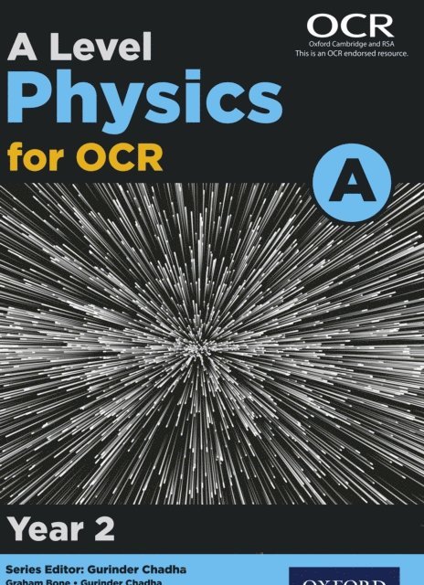 Nigel Saunders, Graham Bone - Level Physics for OCR A: Year 2, E-bok