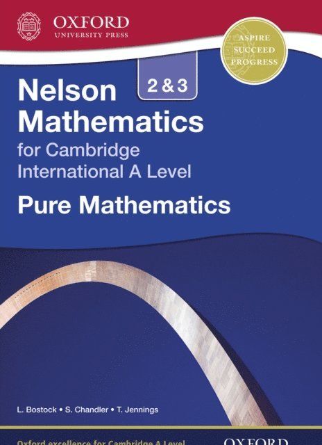 Sue Chandler, Linda Bostock - Nelson Mathematics for Cambridge International A Level: Pure Mathematics 2 & 3, E-bok