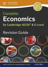 Complete Economics for Cambridge IGCSE(R) and O Level Revision Guide