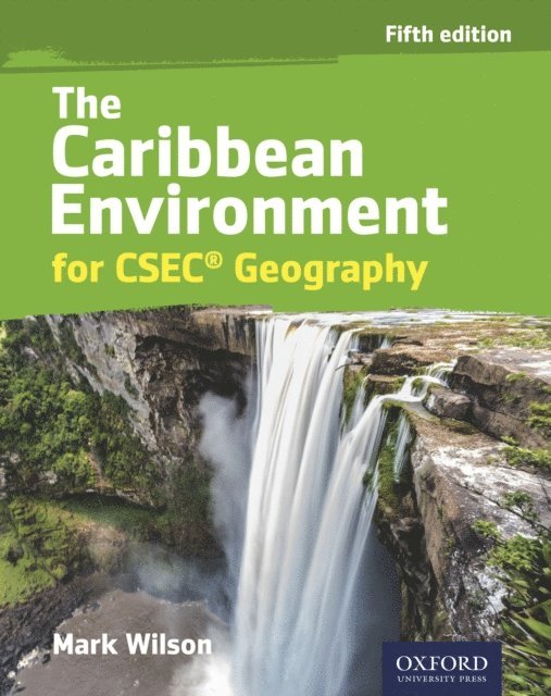 Mark Wilson - Caribbean Environment for CSEC(R) Geography, E-bok