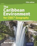 Caribbean Environment for CSEC(R) Geography