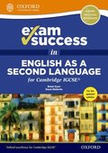Exam Success in English as a Second Language for Cambridge IGCSE