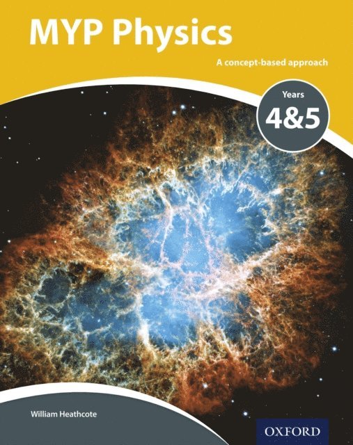 William Heathcote - MYP Physics Years 4 & 5, E-bok