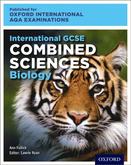 Ann Fullick - Oxford International AQA Examinations: International GCSE Combined Sciences Biology, E-bok