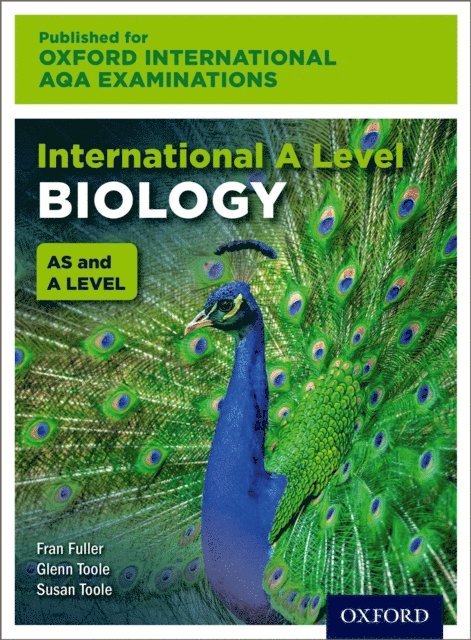 Fran Fuller, Glenn Toole, Susan Toole - Oxford International AQA Examinations: International A Level Biology, E-bok