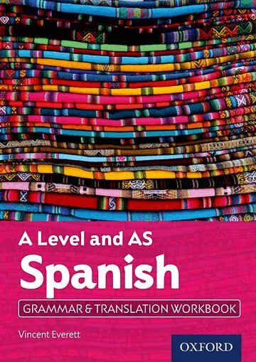 Vincent Everett - A Level and AS Spanish Grammar & Translation Workbook, Häftad. Tillgänglighet: Lägg i varukorg