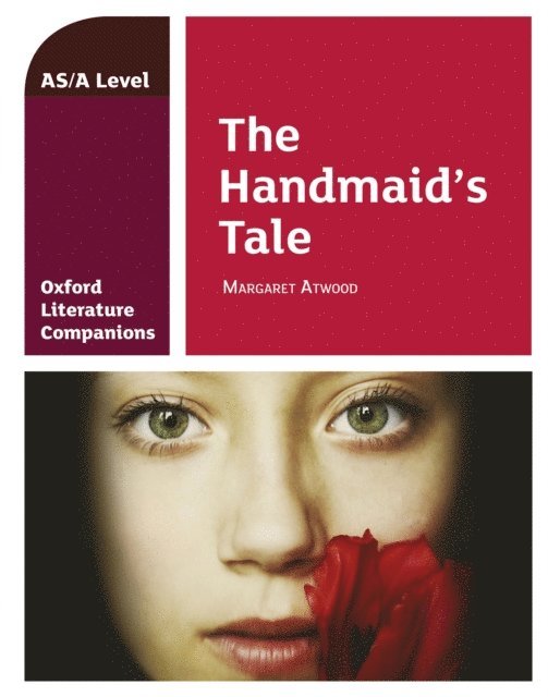 Annie Fox - Oxford Literature Companions: The Handmaid's Tale, E-bok