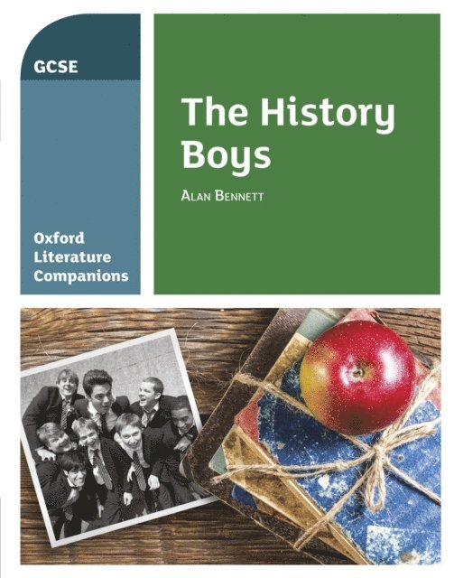 Peter Buckroyd, Carmel Waldron - Oxford Literature Companions: The History Boys, E-bok