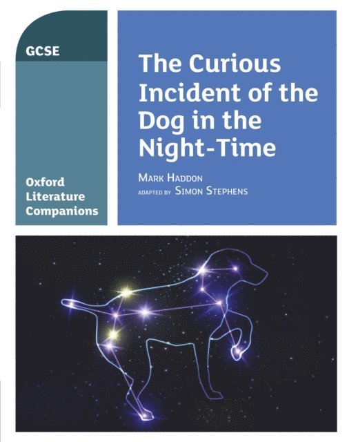 Peter Buckroyd, Julia Waines - Oxford Literature Companions: The Curious Incident of the Dog in the Night-time, E-bok