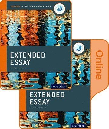 Extended Essay Print and Online Course Book Pack: Oxford IB Diploma Programme by Kosta Lekanides