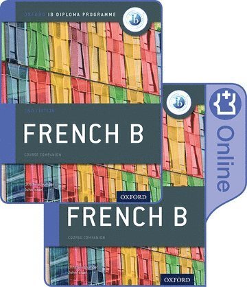 Oxford IB Diploma Programme: IB French B Print and Enhanced Online Course Book Pack av Christine Trumper, John Israel