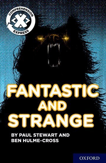 Ben Hulme-Cross, Paul Stewart - Project X Comprehension Express: Stage 3: Fantastic and Strange Pack of 6, Häftad