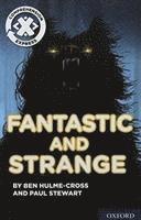 Ben Hulme-Cross, Paul Stewart - Project X Comprehension Express: Stage 3: Fantastic and Strange, Häftad