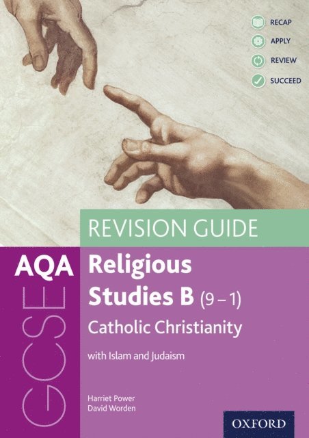 David Worden, Harriet Power - AQA GCSE Religious Studies B (9-1): Catholic Christianity with Islam and Judaism Revision Guide, E-bok
