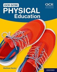 OCR GCSE Physical Education: OCR GCSE Physical Education Student Book