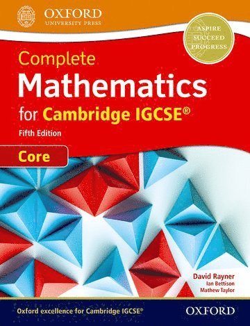 Complete Mathematics for Cambridge IGCSE Student Book (Core) av David Rayner