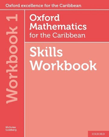 Nicholas Goldberg, Neva Cameron-Edwards - Oxford Mathematics for the Caribbean 6th edition: 11-14: Workbook 1, Häftad
