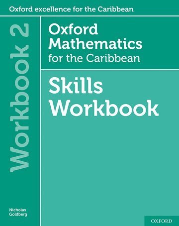 Nicholas Goldberg, Neva Cameron-Edwards - Oxford Mathematics for the Caribbean 6th edition: 11-14: Workbook 2, Häftad