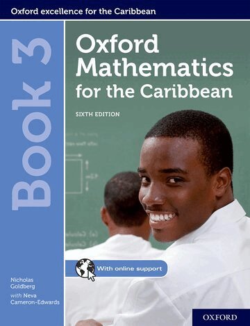 Nicholas Goldberg, Neva Cameron-Edwards - Oxford Mathematics for the Caribbean: Book 3, Övrigt
