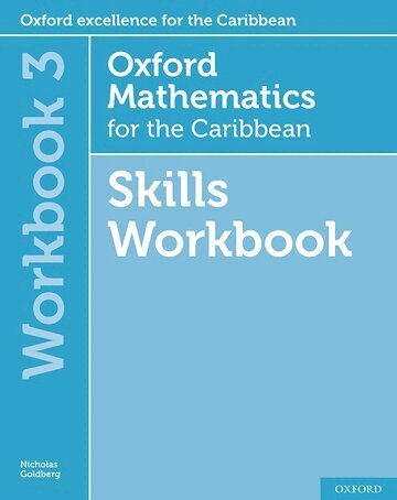 Nicholas Goldberg, Neva Cameron-Edwards - Oxford Mathematics for the Caribbean 6th edition: 11-14: Workbook 3, Häftad