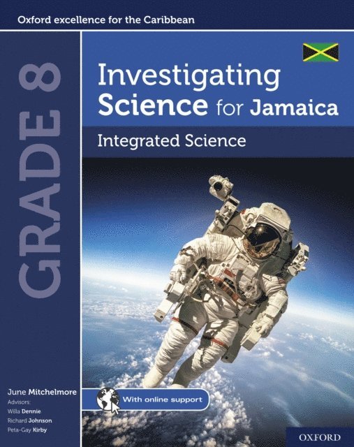 Peta-Gay Kirby, Richard Johnson, Willa Dennie, June Mitchelmore - Investigating Science for Jamaica: Integrated Science Grade 8, E-bok