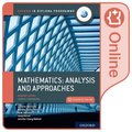 Oxford IB Diploma Programme: Oxford IB Diploma Programme: IB Mathematics: analysis and approaches Higher Level Enhanced Online Course Book