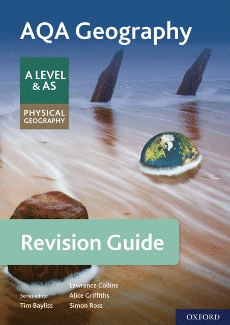 Simon Ross, Lawrence Collins - AQA Geography for A Level & AS Physical Geography Revision Guide, E-bok