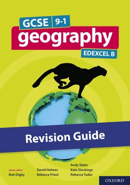 Andy Slater, Kate Stockings, Rebecca Tudor, Rebecca Priest - GCSE 9-1 Geography Edexcel B: GCSE: GCSE 9-1 Geography Edexcel B Revision Guide eBook, E-bok