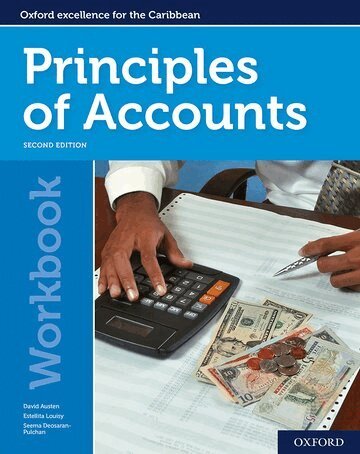 David Austen, Estellita Louisy, Seema Deosaran-Pulchan, Theodora Sylvester - Principles of Accounts for CSEC, Häftad