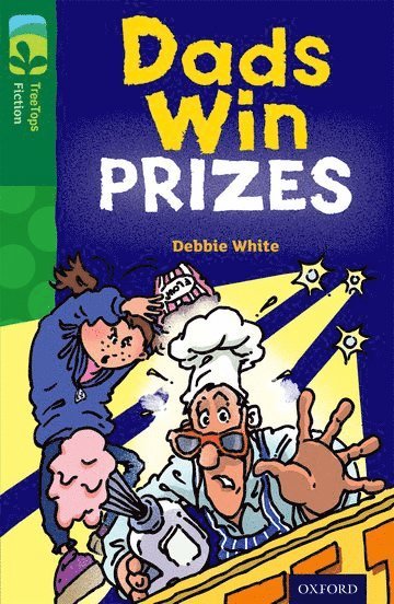 Oxford Reading Tree TreeTops Fiction: Level 12 More Pack B: Dads Win Prizes av Debbie White