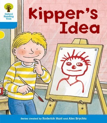 Roderick Hunt - Oxford Reading Tree: Level 3: More Stories A: Kipper's Idea, Häftad
